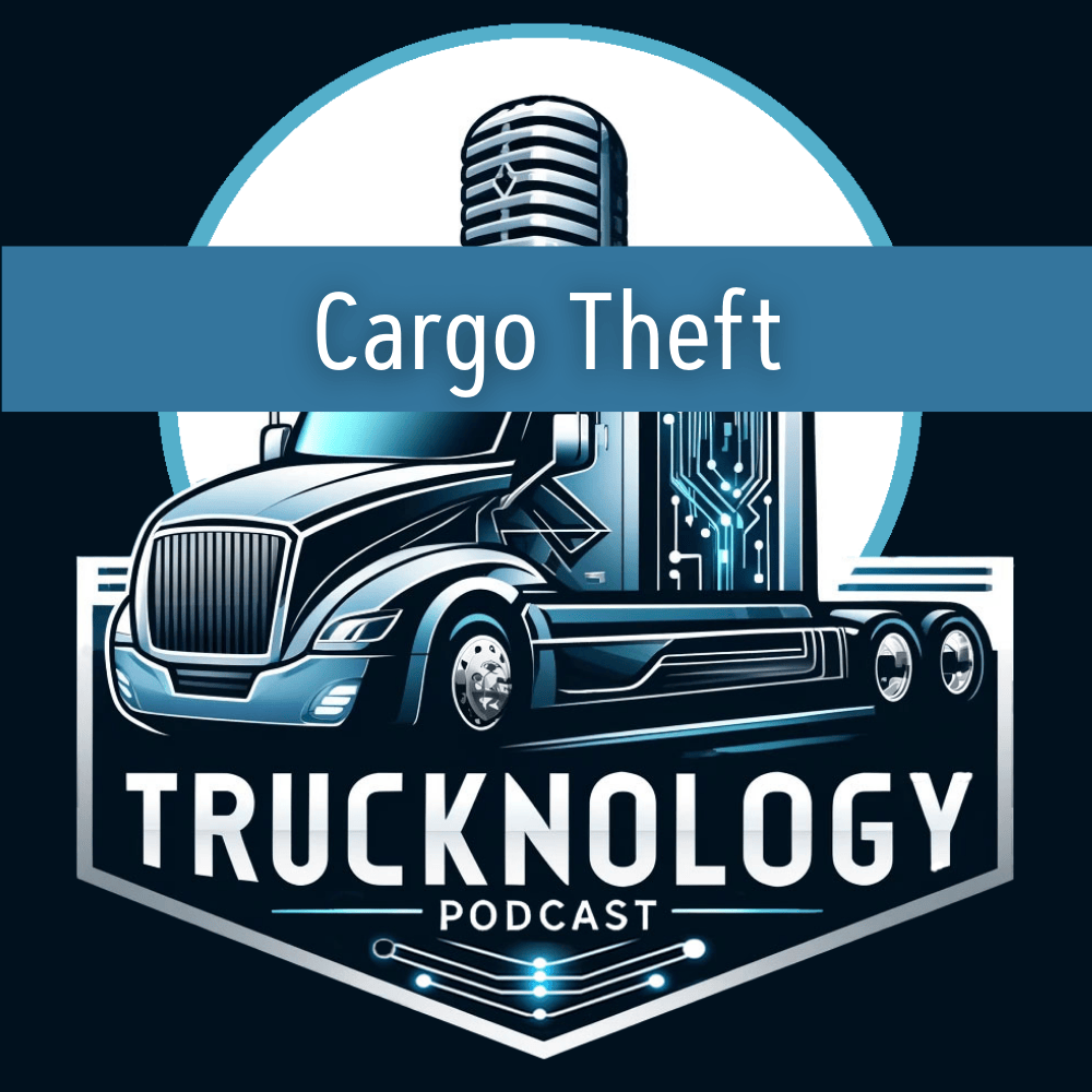 Native American Logistics Trucknology Podcast Cargo Theft